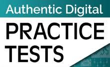 Authentic Digital Practice Tests